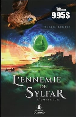 L'ennemie de Sylfar t.1 - l'empereur