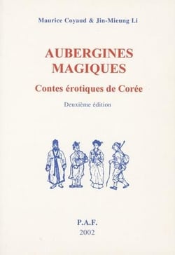 Aubergines magiques, contes erotiques de Corée (2e édition)