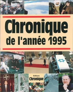 Chronique De L'année 1995