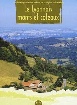 Le lyonnais - monts et coteaux Tome 19