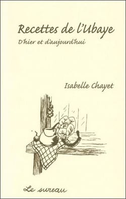 Recettes de l'ubaye hier et aujourd'hui