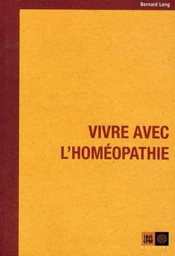 Vivre avec l'homéopathie