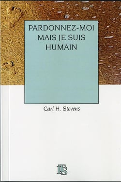Pardonnez-moi mais je suis humain