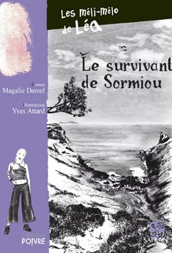 Les méli-mélo de léa - le survivant de sormiou