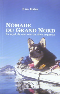 Nomade du grand nord ancienne edition