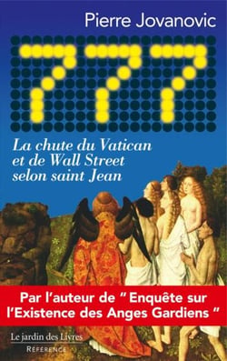 777 - la chute du Vatican et de Wall Street selon Saint Jean