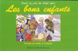 Les bons enfants : Dans la joie de Noël avec...