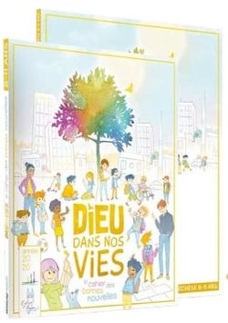 Dieu dans nos vies : cahier bonnes nouvelles - livre-fichier enfant - 8/11 ans (édition 2022/2023)