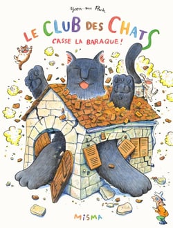 Le club des chats casse la baraque !