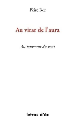 Au virar de l'aura au tournant du vent