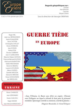 Europe & Orient n.18 : guerre tiède en Europe