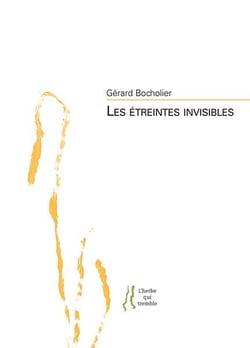 Les étreintes invisibles