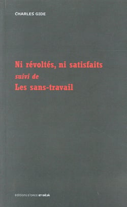 Ni révoltés, ni satisfaits - les sans-travail