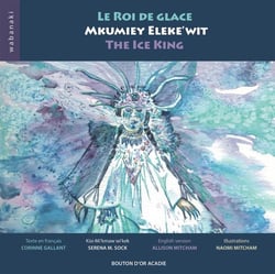 Le roi de glace / mkumiey eleke'wit / the ice king