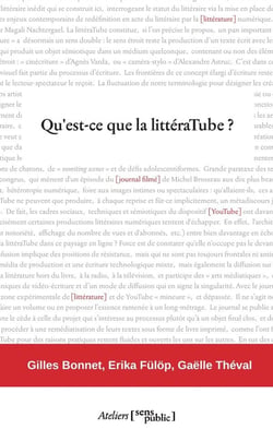 Qu'est-ce que la littéraTube ?
