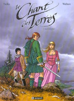 LE CHANT DES TERRES Tome 2 : GLENSCONE
