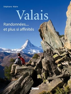 Valais - randonnées... et plus si affinités