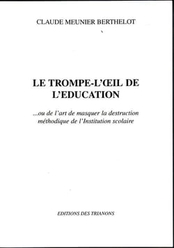 Le trompe-l'oeil de l'éducation