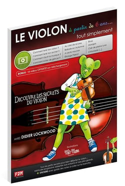LE VIOLON à partir de 6 ans... tout simplement - Méthode violon