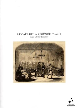 Le café de la régence t.1