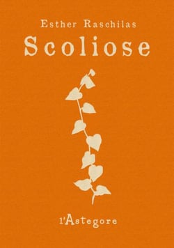 Scoliose : Journal poétique & visuel