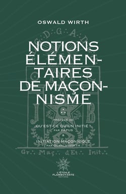 Notions Élémentaires de Maçonnisme - Qu'est-ce qu'un initié ? - Inititation Maçonnique