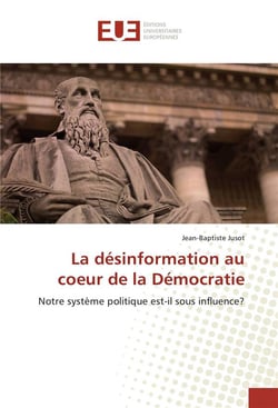 La desinformation au coeur de la democratie