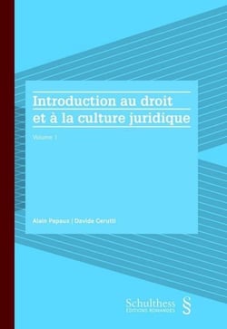 Introduction au droit et à la culture juridique Tome 1