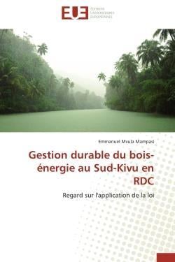 Gestion durable du bois-energie au sud-kivu en rdc