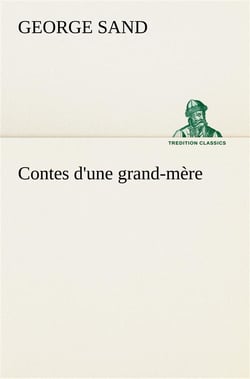 Contes d'une grand-mere