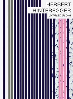 Herbert Hinteregger: untitled (flow)