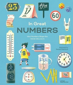 In great numbers - how numbers shape thea world we live in