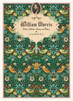 William morris: father of modern design and pattern