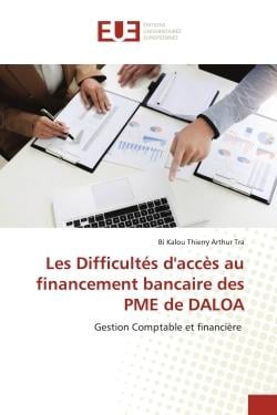 Les Difficultés d'accès au financement bancaire des PME de DALOA : Gestion Comptable et financière
