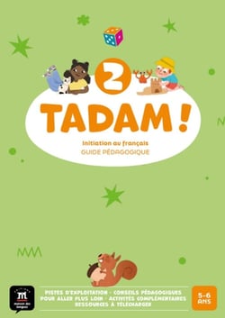 Tadam ! 2 : Guide pédagogique
