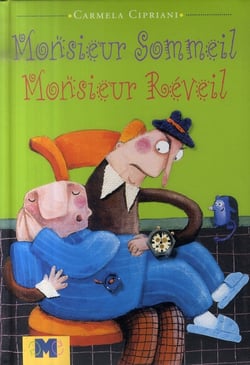 Monsieur sommeil, monsieur réveil