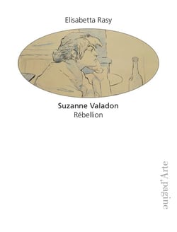 Suzanne Valadon : révolte