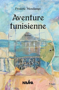 Aventure tunisienne