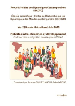 Radyc vol. 2. Mobilités intra-africaines et développement : Écrire et dire la migration dans l'espace CEMAC