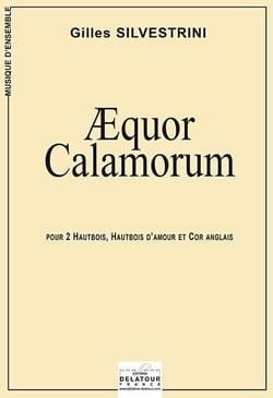 Aequor calamorum pour 2 hautbois, hautbois d'amour et cor anglais