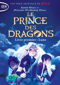 Le prince des dragons Tome 1 : lune