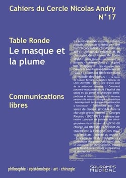 Cahiers du cercle Nicolas Andry n.17 : Le masque et la plume