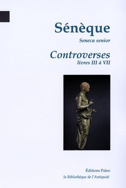 CONTROVERSES, tome 2. : (livres 3 à 7).