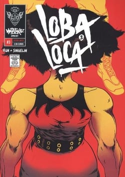 Mutafukaz' loba loca t.3