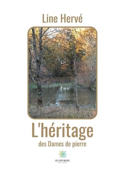 L'héritage des dames de pierre