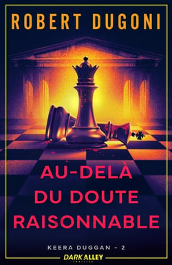 Keera Duggan Tome 2 : Au-delà du doute raisonnable