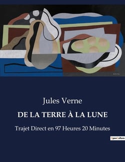 DE LA TERRE À LA LUNE