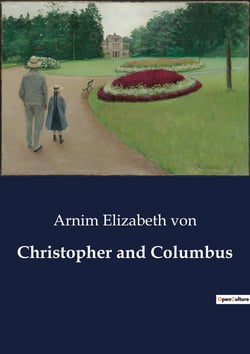 Christopher and Columbus : A Journey of Discovery and Identity