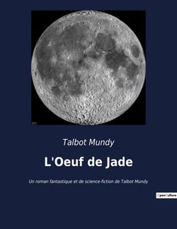 L'Oeuf de Jade : Une quête périlleuse au coeur de l'Inde coloniale