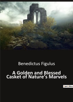 A Golden and Blessed Casket of Nature's Marvels